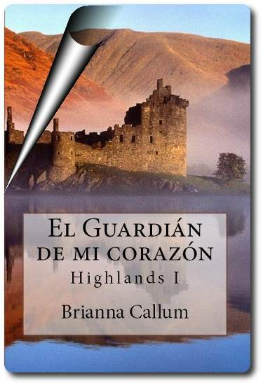 portada de el guardían de mi corazón, novela de Brianna Callum