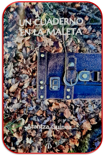 poemario de Arantza Guinea, Un cuaderno en la maleta