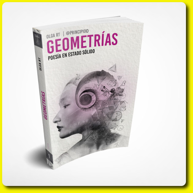 portada del poemario Geometrías,
poesía en estado sólido de la poeta Olga RT