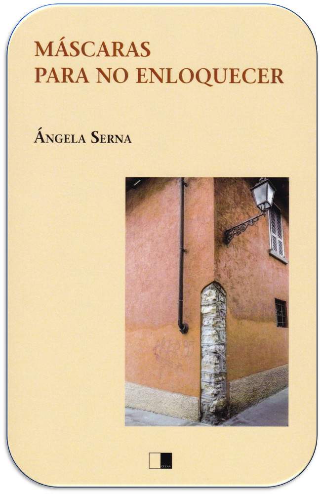 poema de &Aacute;ngela Serna