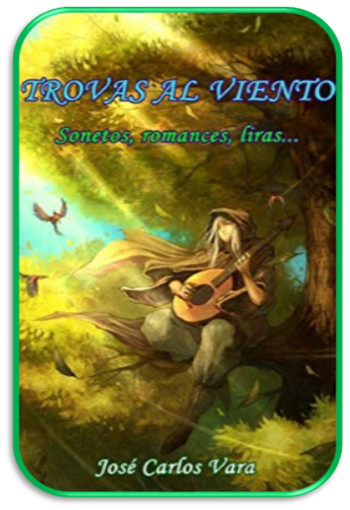 Trovas al viento de Jose Carlos Vara L&oacute;pez