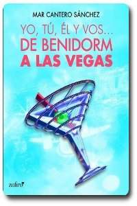Portada del libro "De Venidorm a las-Vegas", original de Mar Cantero