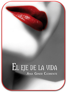 El eje de la_vida, de Ana Giner