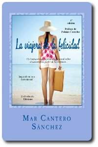 Portada del libro "La viajera de la felicidad, original  de Mar Cantero