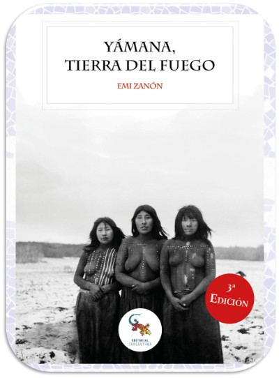 Yámana, Tierra del Fuego
