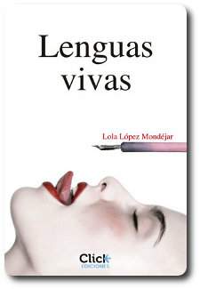Lenguas vivas, obra de Lola López Mondéjar