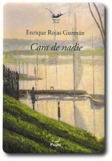 poemario de Enrique Rojas Guzm&aacute;n