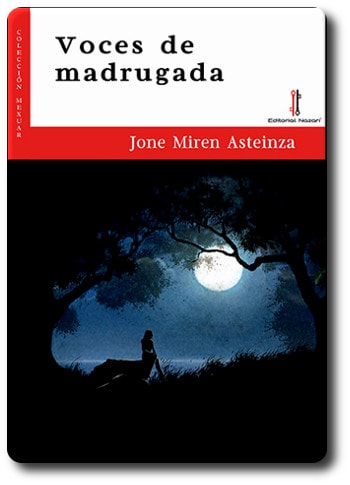 Portada de Voces en la madrugada, de Miren Asteinza